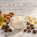 Homemade Eye Cream for Dark Circles That May Brighten Tired Eyes Overnight