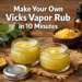 How to Make Your Own Vicks Vapor Rub in Just 10 Minutes (Beginner Friendly)