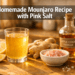 Homemade Mounjaro Recipe with Pink Salt: Morning Drink You Can Make in 2 Minutes