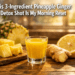 This 3-Ingredient Pineapple Ginger Detox Shot Is My Morning Reset